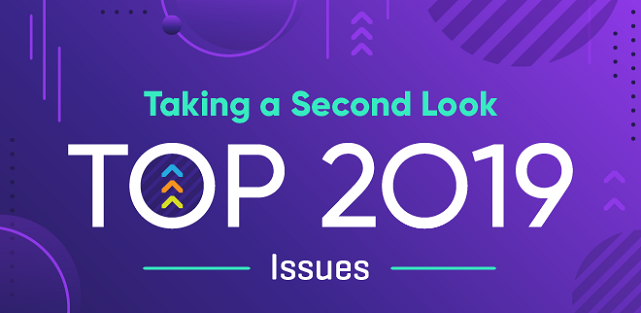Taking a Second Look: Top 2019 Issues