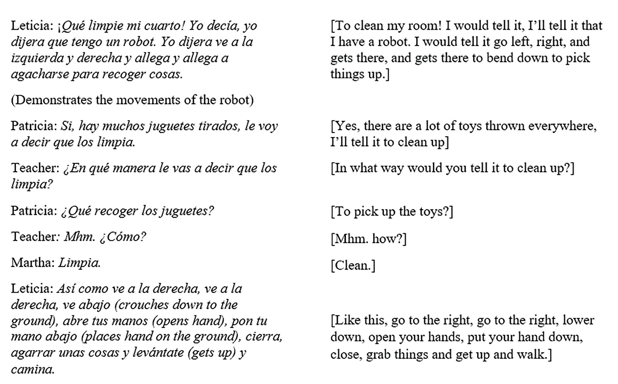 A student uses directional terms to describe the motion of the robot.