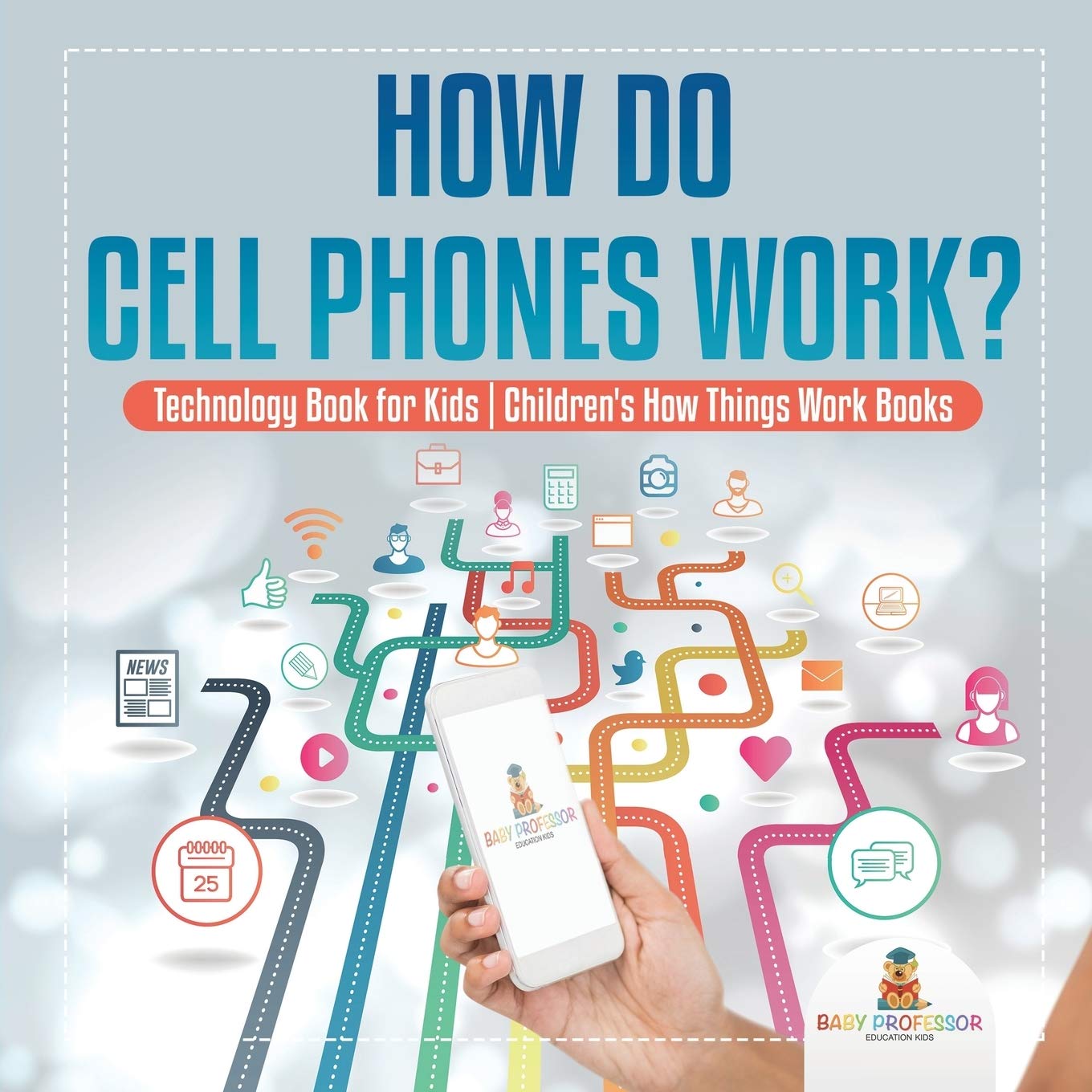 How Do Cell Phones Work?