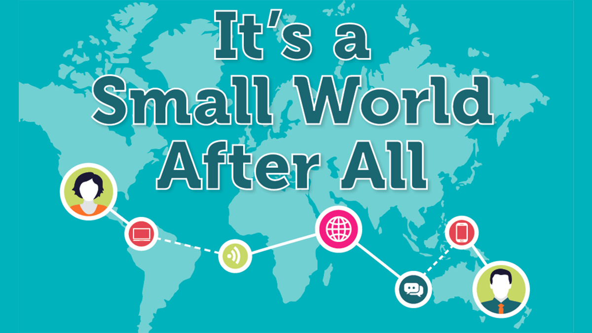 It's a Small World After All