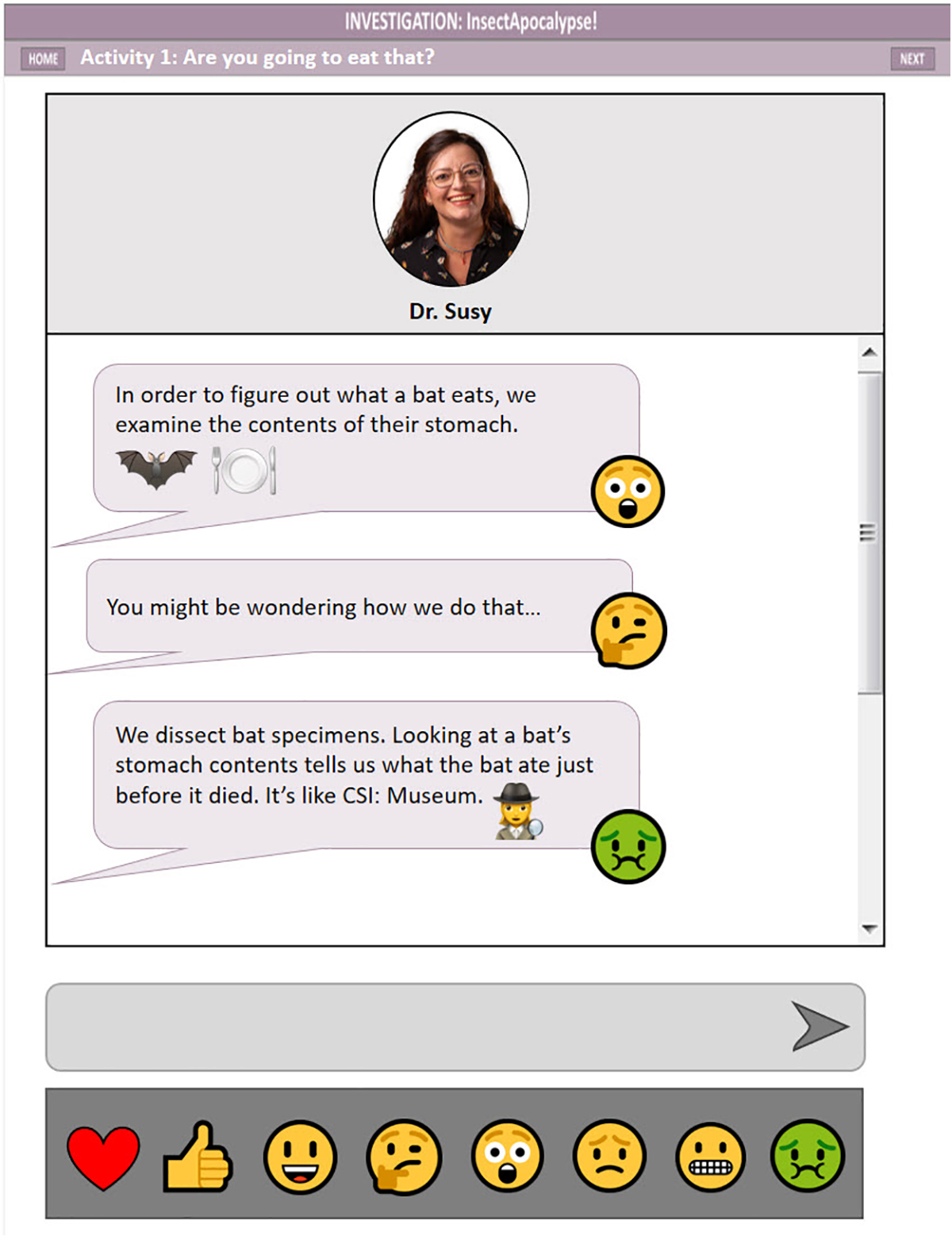 In Figure 8A, students select an emoji to self-pace scientist guidance delivered by text messages. 
