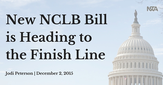 text-based image reading "New NCLB Bill is Heading to the Finish Line'