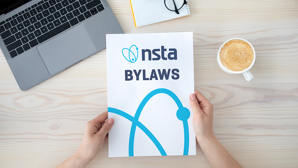 Inform Your Vote: NSTA Governance Revision and New Bylaws 2023