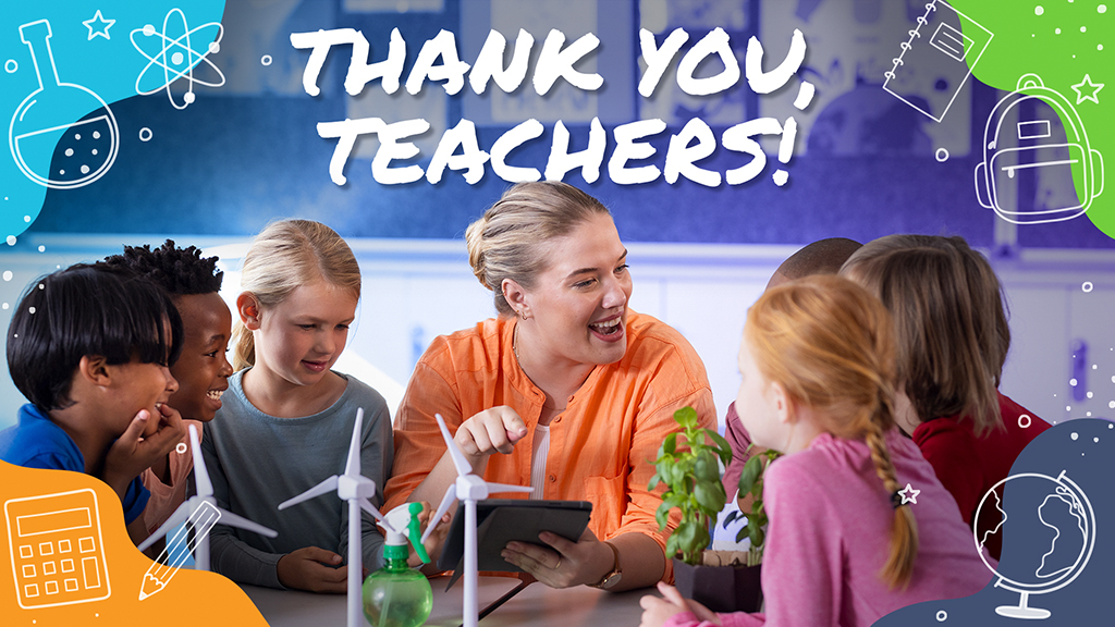 Celebrating Science Teachers Every Day