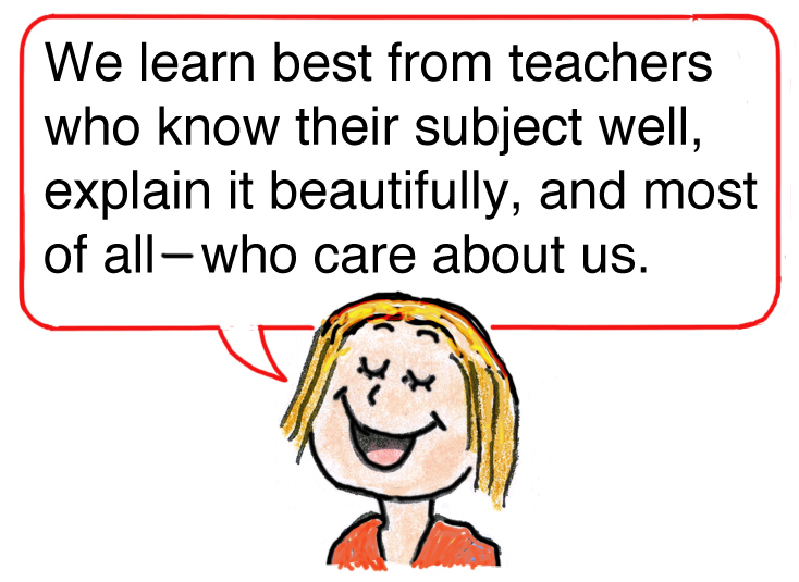 We learn best from teachers