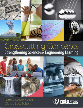 Book cover Crosscutting Concepts: Strengthening Teaching and Engineering Learning