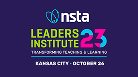 NSTA Leaders Institute 2023
