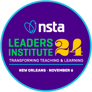 NSTA Leaders Institute