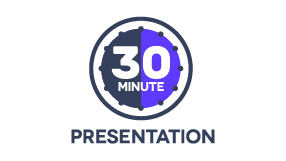 30 Minute Presentation