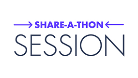 Share-a-thon Session