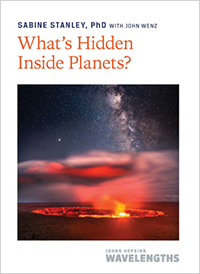 What's Hidden Inside Planets cover